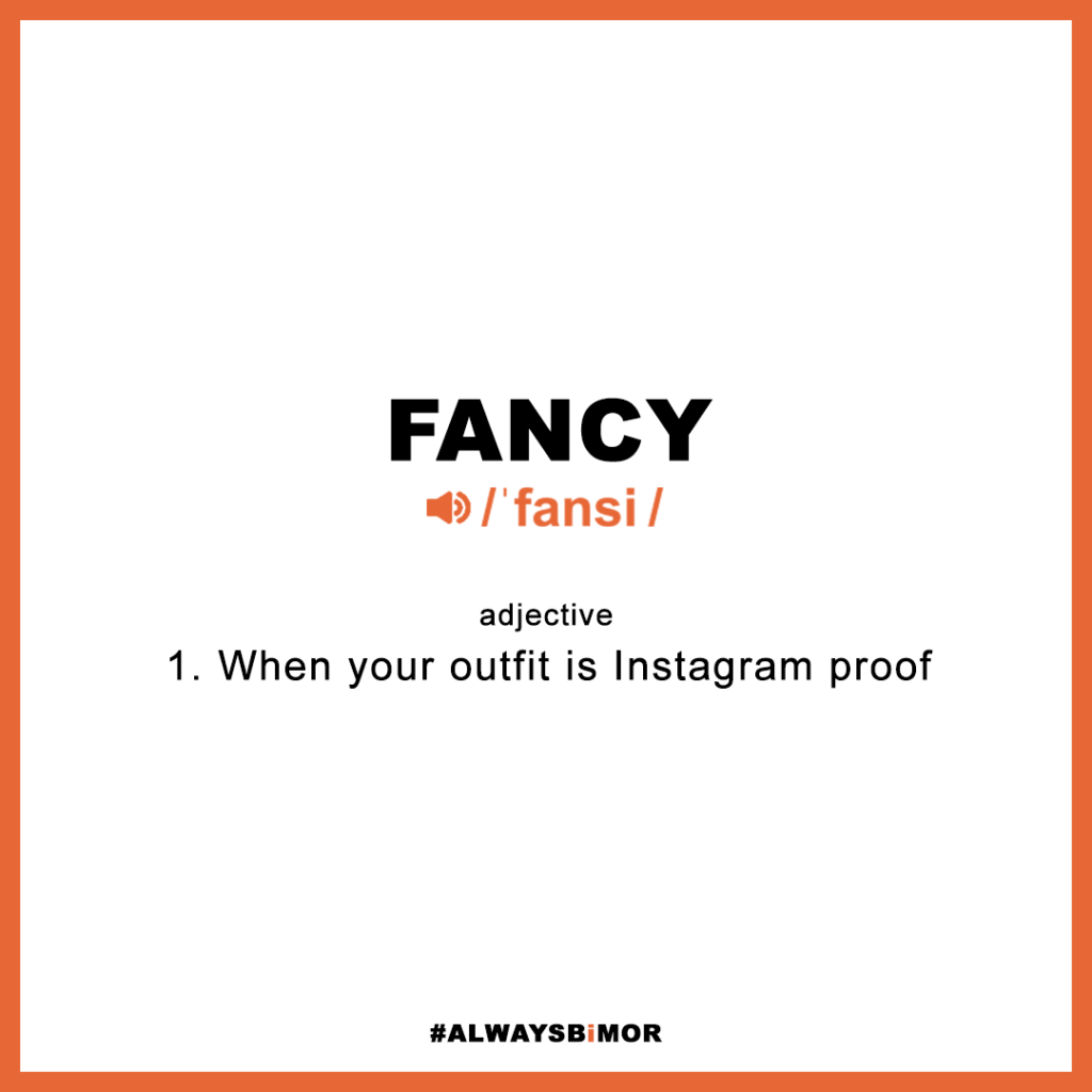 FANCY [DEF]